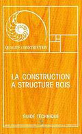 Couverture de La construction à structure bois