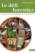 Couverture de Le défi forestier