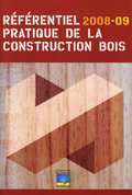 Référentiel pratique de la construction bois